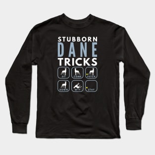 Stubborn Great Dane Tricks - Dog Training Long Sleeve T-Shirt